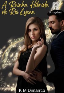 A Rainha Híbrida do Rei Lycan