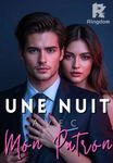 Une Nuit Avec Mon Patron