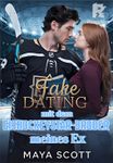 Fake Dating mit dem Eishockeystar-Bruder meines Ex