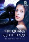 The Lycan’s Rejected Mate