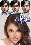 Sus Trillizos Alfas