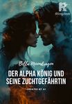 Der Alpha König und seine Zuchtgefährtin