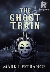 The Ghost Train