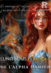Luna sous Contrat de l'Alpha Damien