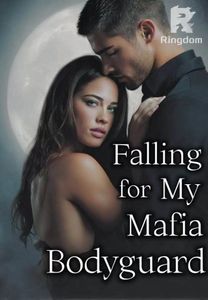 Falling for My Mafia Bodyguard