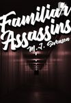 Familiar Assassins