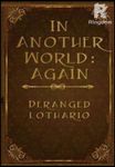 In Another World:Again