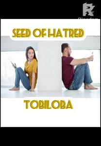 Seed Of Hatred