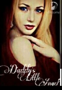 Daddy's Little Angel-Dreame
