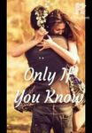 Only If You Know (Rosewood Book 1)