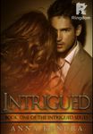 Intrigued Trilogy