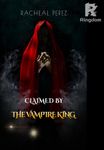 Claimed By The Vampire King Trilogy