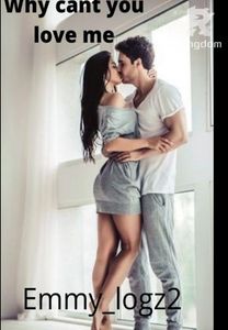 Why cant you love me