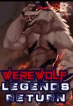 Werewolf Legends Return