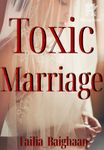 Toxic Marriage