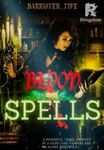 Blood and Spells