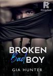 Broken bad boy