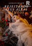 Rejeitando Seus Alfas Gêmeos