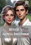 Bestie's Alpha Brother
