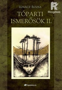 Tóparti ismerősök II.