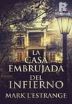 La Casa Embrujada del Infierno