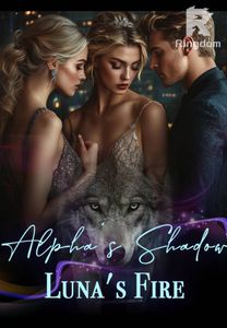 Alpha's Shadow, Luna's Fire