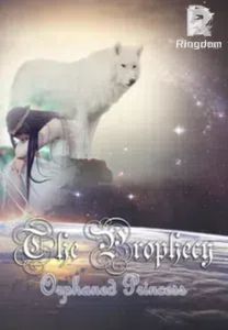 La profecía: Princesa huérfana (Serie de la profecía Libro 2)