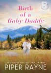 BIRTH OF A BABY DADDY (The Baileys #3)