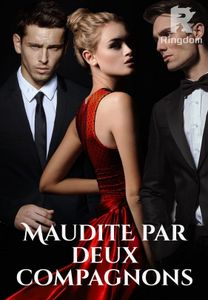 Maudite avec deux compagnons