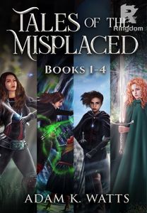 Tales of the Misplaced - Books 1-4