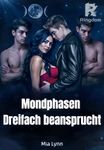 Mondphasen: Dreifach beansprucht