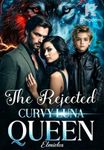 The Rejected Curvy Luna Queen