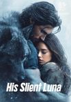 His Silent Luna