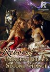 Reborn! Princess Leila's Second Chance