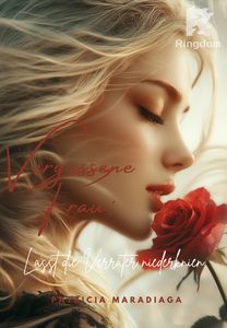 Vergessene Frau: Lasst die Verräter niederknien