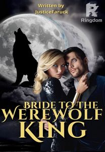 Bride To The Werewolf  King