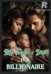 The Triplet's Dad Is A Billionaire