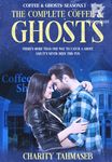 The Complete Coffee and Ghosts