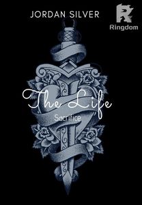 The Life Sacrifice