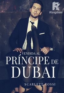Vendida al príncipe de Dubai