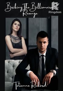 Bribing The  Billionaire's Revenge