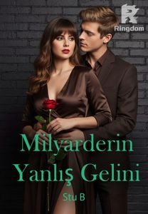 Milyarderin Yanlış Gelini