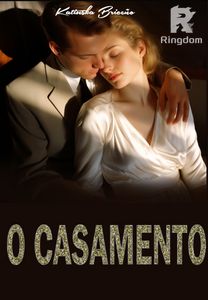 O CASAMENTO