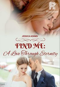 FIND ME: A Love Through Eternity (ENGLISH)