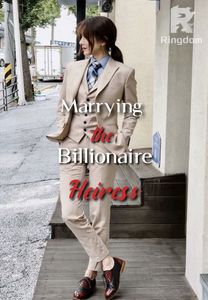 Marrying The Billionaire Heiress