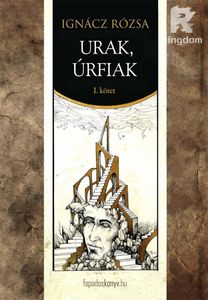 Urak, úrfiak I. rész