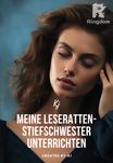 Meine Leseratten-Stiefschwester unterrichten