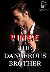 Vince: My Dangerous Mafia Brother-Dreame