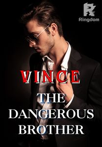 Vince: My Dangerous Mafia Brother
