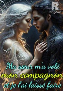 Ma sœur m'a volé mon compagnon, et je l'ai laissé faire